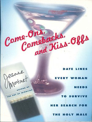 cover image of Come-Ons, Comebacks, and Kiss-Offs